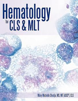 Paperback Hematology for Cls & Mlt Book