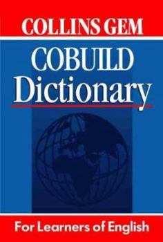 Paperback Collins Gem COBUILD Dictionary: For Learners of English Book