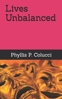 Paperback Lives Unbalanced Book