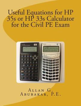 Paperback Useful Equations for HP 35s or HP 33s Calculator for the Civil PE Exam Book