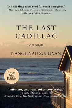 Paperback The Last Cadillac: a Memoir [Large Print] Book