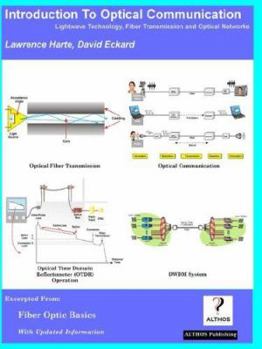 Paperback Introduction to Optical Communication, Lightwave Technology, Fiber Transmission, and Optical Networks Book