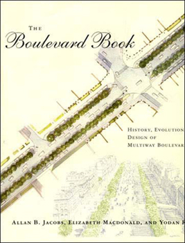 Paperback The Boulevard Book: History, Evolution, Design of Multiway Boulevards Book