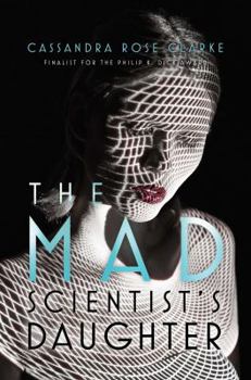 Hardcover The Mad Scientist's Daughter Book