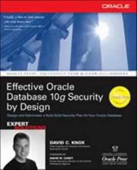 Paperback Effective Oracle Database 10g Security by Design Book