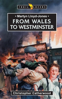 Paperback Martyn Lloyd-Jones: From Wales to Westmi Book