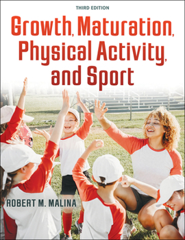 Paperback Growth, Maturation, Physical Activity, and Sport Book