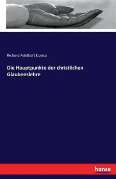Paperback Die Hauptpunkte der christlichen Glaubenslehre [German] Book