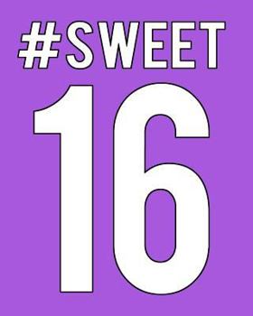 Paperback #sweet 16: Girls Purple 16th Birthday 100 Pages Notebook 8x10 Book