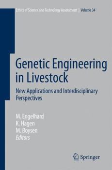 Paperback Genetic Engineering in Livestock: New Applications and Interdisciplinary Perspectives Book