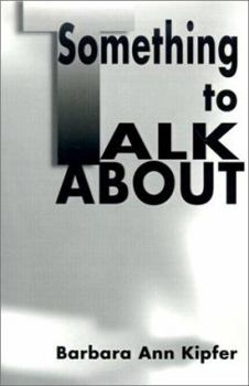 Paperback Something to Talk About Book