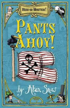 Pants Ahoy! - Book #1.1 of the Ratbridge Chronicles