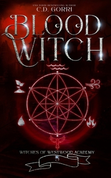 Blood Witch (Witches of Westwood Academy) - Book  of the Witches of Westwood Academy