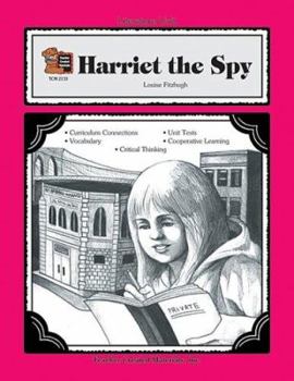 A Guide for Using Harriet the Spy in the Classroom - Book  of the Literature Unit
