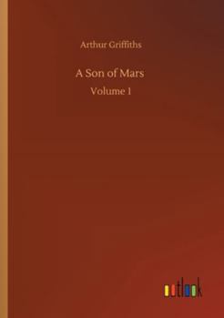 Paperback A Son of Mars: Volume 1 Book