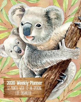 2020 Weekly Planner: 12 month, 52 week planner, featuring a week to an opening. Crisp clean layouts for easy life organization. Year 2020 Calendar ... time management.  Aussie Koala Design