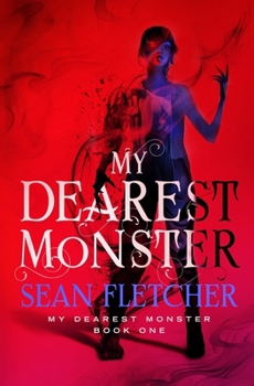 My Dearest Monster