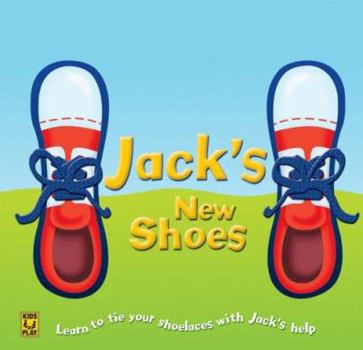 Spiral-bound Jack's New Shoes [With Shoelaces to Tie] Book