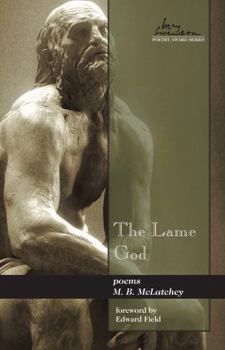 The Lame God - Book #16 of the Swenson Poetry Award