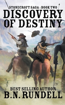 Discovery of Destiny - Book #2 of the Stonecroft Saga