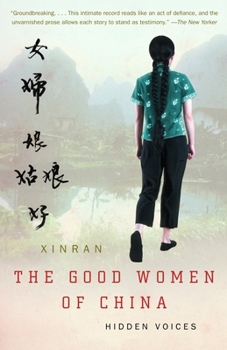 Paperback The Good Women of China: Hidden Voices Book