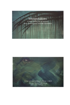 Paperback Interpretations : A Small Collection of Reflections from Contemporary Artwork Encounters Book