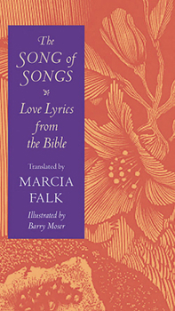 The Song of Songs: Love Lyrics from the Bible (Brandeis Series on Jewish Women) - Book  of the HBI Series on Jewish Women