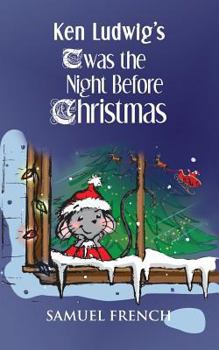 Paperback Ken Ludwig's 'Twas the Night Before Christmas Book