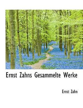 Paperback Ernst Zahns Gesammelte Werke Book