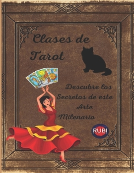 Paperback Clases de Tarot Descubre los Secretos de este Arte Milenario [Spanish] Book