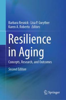 Hardcover Resilience in Aging: Concepts, Research, and Outcomes Book