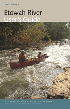 Paperback Etowah River User's Guide Book