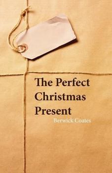 Paperback The Perfect Christmas Present Book