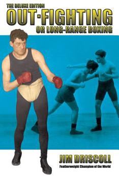 Paperback Out-Fighting or Long-Range Boxing: The Deluxe Edition Book