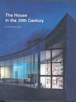 Paperback The House in the Twentieth Century Book