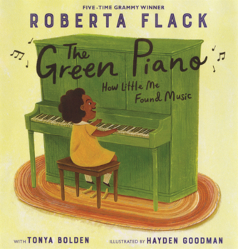 Library Binding Green Piano: How Little Me Found Music Book