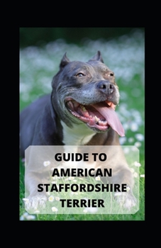 Paperback Guide to American Staffordshire Terrier Book