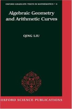 Hardcover Algebraic Geometry and Arithmetic Curves Book