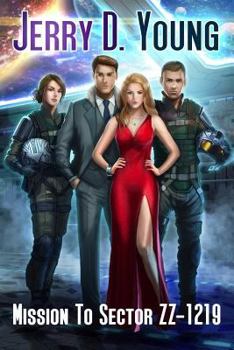 Paperback Mission to Sector ZZ-1219 Book