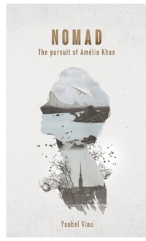 Paperback NOMAD - The Pursuit of Amélia Khan Book