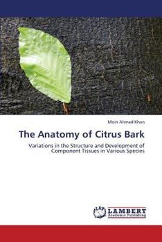 Paperback The Anatomy of Citrus Bark Book