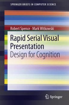 Paperback Rapid Serial Visual Presentation: Design for Cognition Book