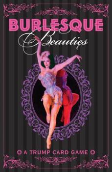 Cards Burlesque Beauties: A Cheeky Card Game Book