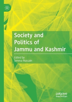 Paperback Society and Politics of Jammu and Kashmir Book