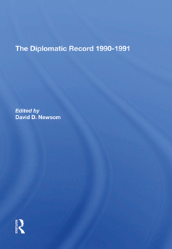 Hardcover The Diplomatic Record 19901991 Book