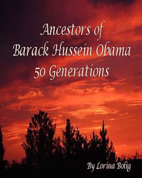 Paperback Ancestors Of Barack Hussein Obama: 50 Generations Book