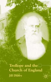 Hardcover Trollope and the Church of England Book