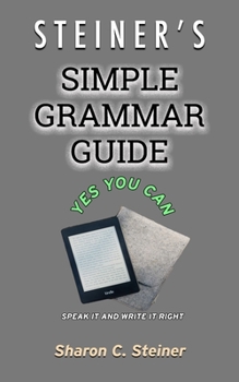 Paperback Steiner's Simple Grammar Guide Book