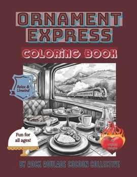 Ornament Express: coloring Book (Trains)