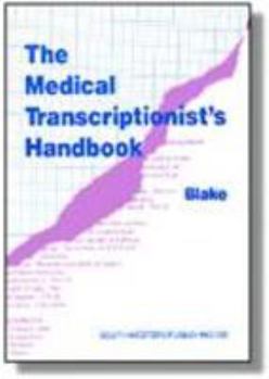 Paperback Workbook to Accompany Delmar's Medical Transcription Handbook Book